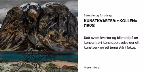 Kunstkvarter: \u00abKollen\u00bb (1905)