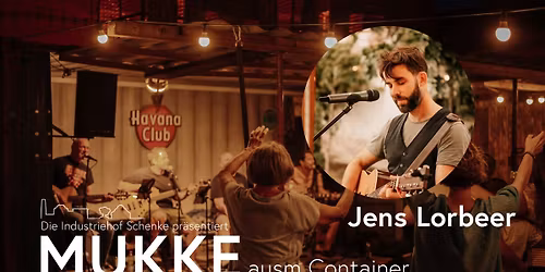 MUKKE ausm Container - Jens Lorbeer