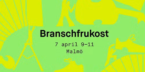 Branschfrukost Malm\u00f6