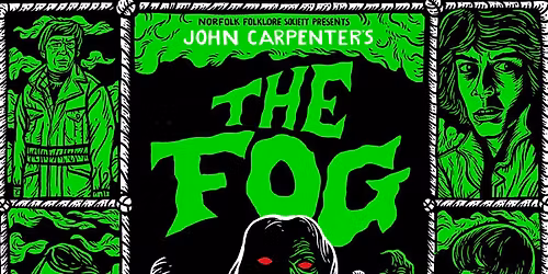The Fog (15) + introduction and archive film