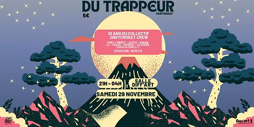 LA NUIT DU TRAPPEUR | 10 ans du collectif DavyCroket Crew | Salle Diff'art, Parthenay