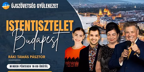 Istentisztelet - Budapest