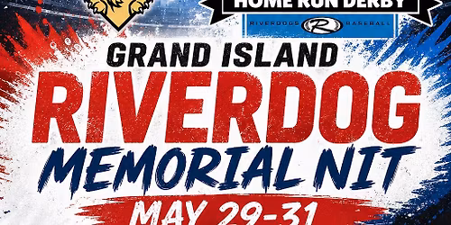 Grand Island RiverDog Memorial NIT