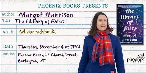Burlington -- Explore The Library of Fates with Margot Harrison