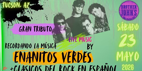 RECORDANDO LA GRAN MUSICA DE "ENANITOS VERDES" HOMENAJE 