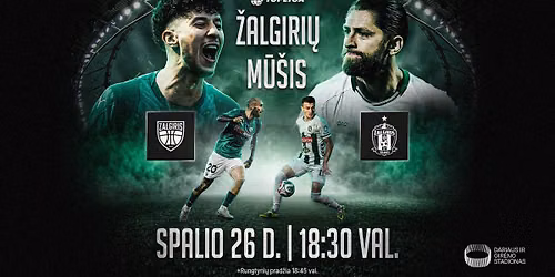 \u201e\u017dalgiri\u0173\u201c m\u016b\u0161is #4: FK \u201eKauno \u017dalgiris\u201c \u2013 Vilniaus \u201e\u017dalgiris\u201c