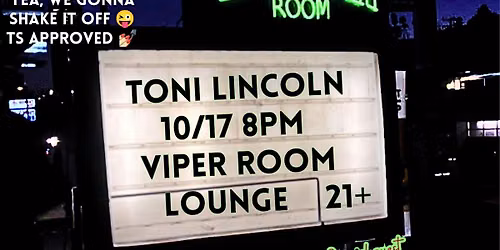 Toni Lincoln - Viper Room Lounge