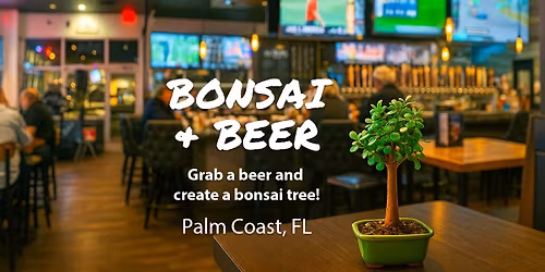 Bonsai & Beer @ The Brass Tap