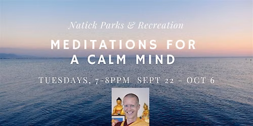 Meditations for a Calm Mind in Natick