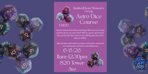 KindredHeart Women's Group- Astro Dice