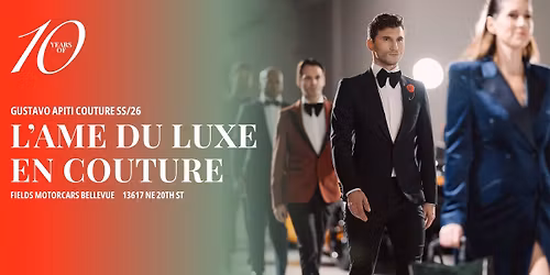 Gustavo Apiti Couture Presents: L'\u00c2ME DU LUXE EN COUTURE Runway Show