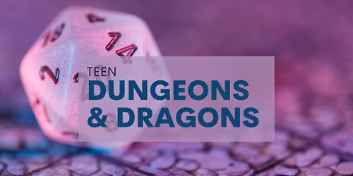 Teen Dungeons & Dragons
