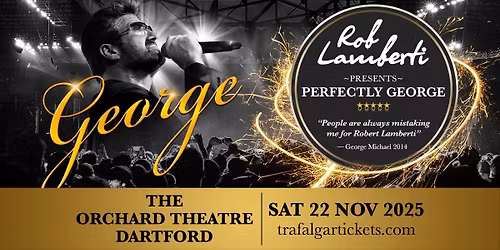 Dartford Orchard West - Rob Lamberti Presents Perfectly George