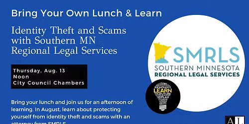 Bring Your Own Lunch and Learn: Identity Theft and Scams