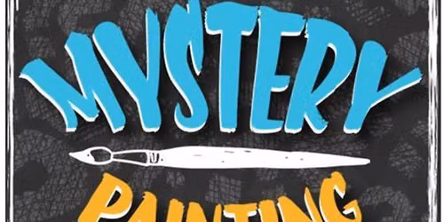 Mystery Paint Night!