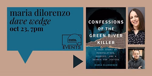 Maria DiLorenzo with Dave Wedge: Confessions of the Green River Killer