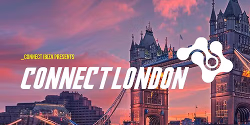 Connect Ibiza presents Connect London Boat Party & Club Event