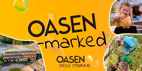 Oasen-marked \u2013 \u00c5pent for alle \ud83c\udf89
