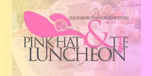 The 16th Annual Pink Hat & Tie Luncheon