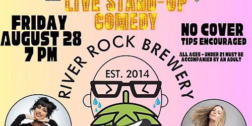 Comedy Night at River Rock Brewery, Starring Danielle Arce & Nick Larson