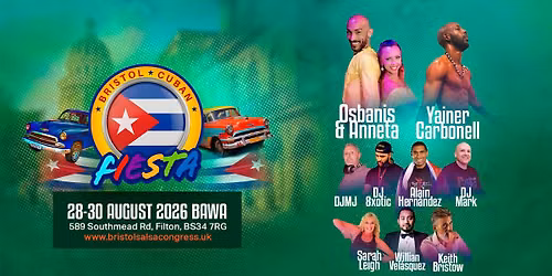\ud83c\udde8\ud83c\uddfa Bristol Cuban Fiesta - 28-30 August 2026 \ud83c\udde8\ud83c\uddfa