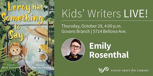 Emily Rosenthal: "Leroy Has Something to Say"