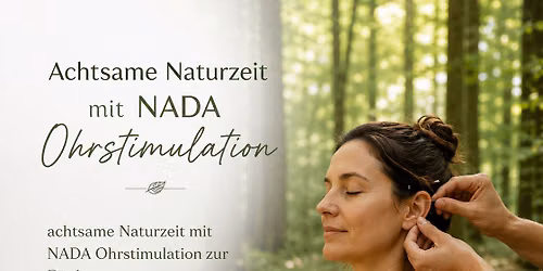 NADA - Ohrstimulation im Wald