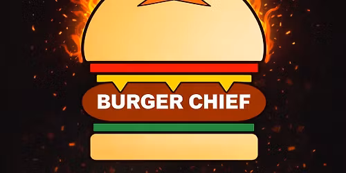 Burger Chief Opening Day \ud83d\udd25