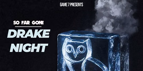 So Far Gone - Drake Night at Brooklyn Bowl Philadelphia