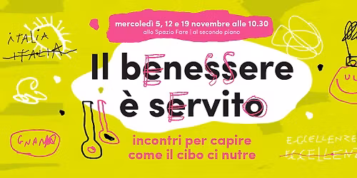 Il Benessere \u00e8 servito