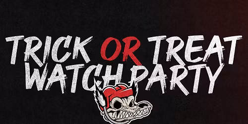 Huntsville Havoc | Trick or Treat Watch Party