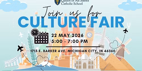Queen of All Saints Culture Fair 2026
