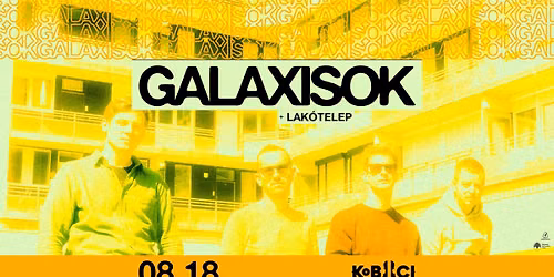 GALAXISOK \/ Vend\u00e9g: Lak\u00f3telep \/ KOBUCI