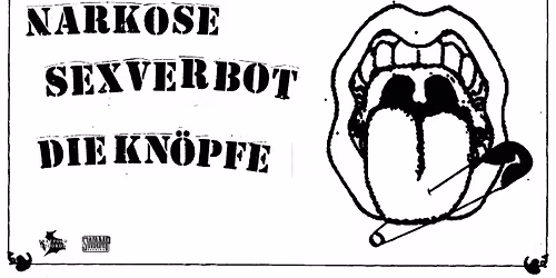 Narkose, Sexverbot, Die Kn\u00f6pfe