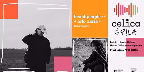 Celica \u0161pila 2026: BEACHPEOPLE (NEM) + Arlo Zaria (SLO)