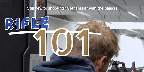 Rifle 101