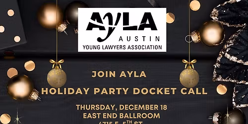 AYLA Holiday Party Docket Call