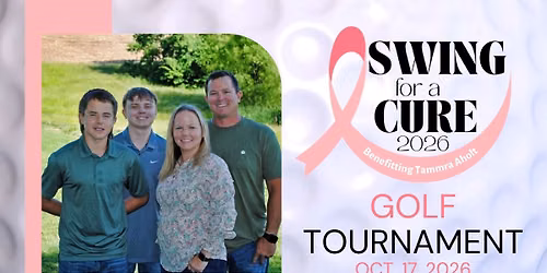 Swing for a Cure Golf Tournament to Benefit Tammra Aholt