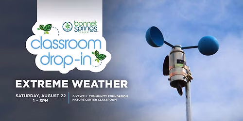 Classroom Drop-In: Extreme Weather