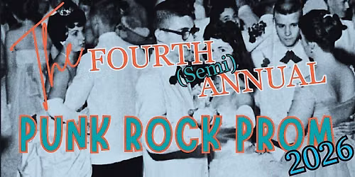 4th (Semi)Annual San Diego Punk Rock Prom