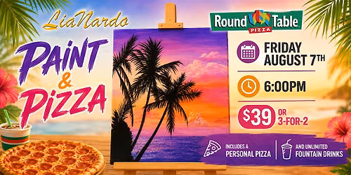 Tropical Breeze Paint & Pizza w\/LiaNardo at Round Table Pizza