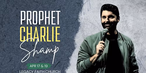 Prophet Charlie Shamp is coming to Harrisburg!