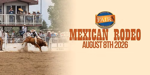 2026 Mexican Rodeo Fiesta at the Boulder County Fair