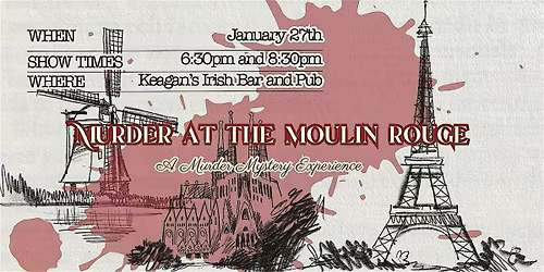 M**der at the Moulin Rouge