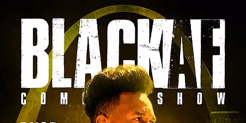 The Black AF Comedy Show