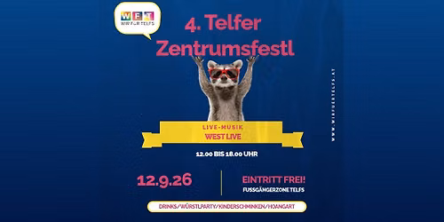 \ud83c\udf89 4. Telfer Zentrumsfest'l \u2013 Sommerausklang!