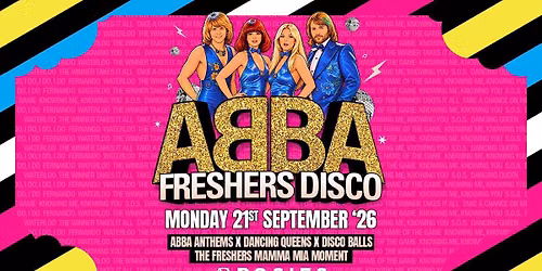 \ud83c\udf08 ABBA FRESHERS DISCO \ud83c\udf08 ROSIES FRESHERS \ud83c\udf08 MONDAY 21-09-26