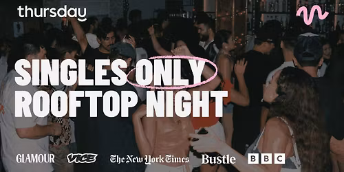 Thursday | Singles Rooftop Night | Athens