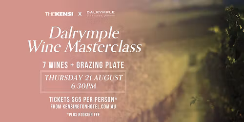 Dalrymple Wines Masterclass