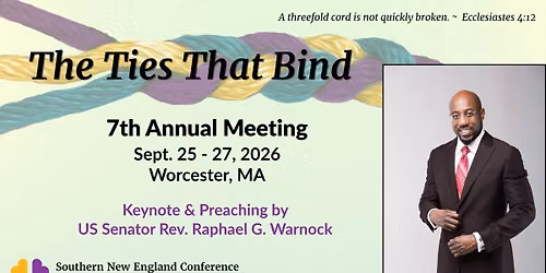 7th Annual Meeting: The Ties That Bind